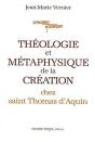 Théologie Et Métaphysique De La Création Chez Saint Thomas D'Aquin - Preview