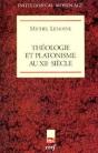 Théologie Et Platonisme Au Xiie Siècle - Preview