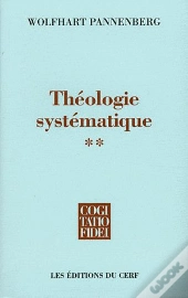 Théologie Systématique Tome 2