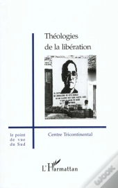 Theologies De La Liberation