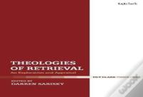 Theologies Of Retrieval