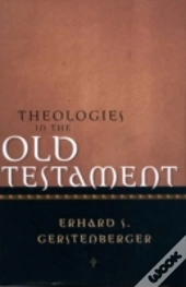Theologies Of The Old Testament
