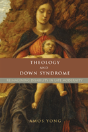 Theology And Down Syndrome - Preview