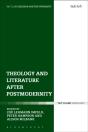 Theology And Literature After Postmodernity - Preview