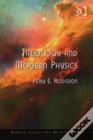 Theology And Modern Physics