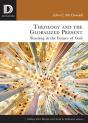 Theology And The Globalized Present - Preview