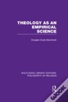Theology As An Empirical Science