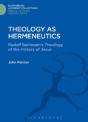 Theology As Hermeneutics - Preview