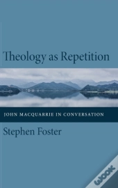 Theology As Repetition