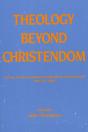 Theology Beyond Christendom - Preview