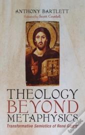 Theology Beyond Metaphysics