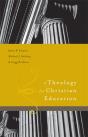Theology For Christian Education - Preview