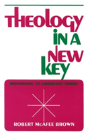 Theology In A New Key - Preview