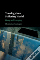 Theology In A Suffering World