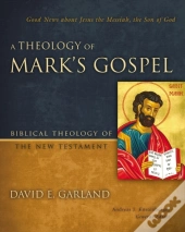 Theology Of Mark'S Gospel