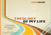Theology Of My Life