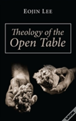 Capa do artigo Theology Of The Open Table