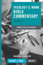 Theology Of Work Bible Commentary - Preview