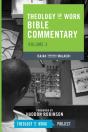 Theology Of Work Bible Commentary - Preview