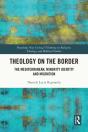 Theology On The Border - Preview