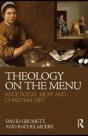 Theology On The Menu - Preview
