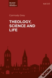 Capa do artigo Theology, Science And Life