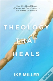 Capa do artigo Theology That Heals