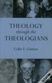 Theology Through The Theologians