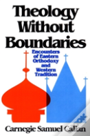 Theology Without Boundaries