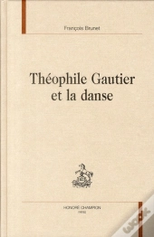 Théophile Gautier Et La Danse