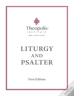 Capa do artigo Theopolis Liturgy And Psalter