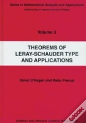 Capa do artigo Theorems Of Leray-Schauder Type And Applications