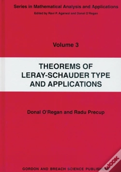 Capa do artigo Theorems Of Leray-Schauder Type And Applications