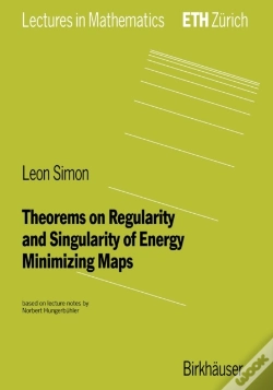 Capa do artigo Theorems On Regularity And Singularity Of Energy Minimizing Maps