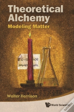 Capa do artigo Theoretical Alchemy: Modeling Matter