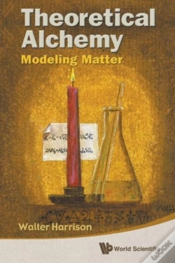 Capa do artigo Theoretical Alchemy: Modeling Matter