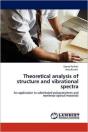 Theoretical Analysis Of Structure And Vibrational Spectra - Preview