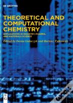 Theoretical And Computational Chemistry