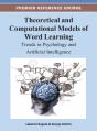 Theoretical And Computational Models Of Word Learning - Preview