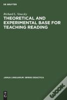 Theoretical And Experimental Base For Teaching Reading