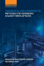 Theoretical And Experimental Methods For Defending Against Ddos Attacks - Preview