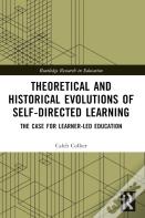 Theoretical And Historical Evolutions Of Self-Directed Learning