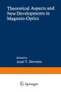 Theoretical Aspects And New Developments In Magneto-Optics - Preview