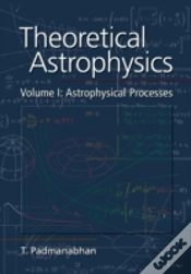 Capa do artigo Theoretical Astrophysics: Volume 1, Astrophysical Processes