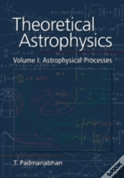 Capa do artigo Theoretical Astrophysics: Volume 1, Astrophysical Processes