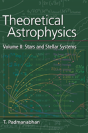 Theoretical Astrophysics: Volume 2, Stars And Stellar Systems - Preview