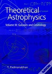 Capa do artigo Theoretical Astrophysics: Volume 3, Galaxies And Cosmology