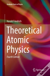Theoretical Atomic Physics