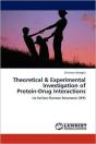 Theoretical & Experimental Investigation Of Protein-Drug Interactions - Preview