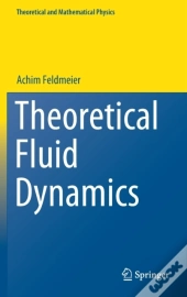 Theoretical Fluid Dynamics
